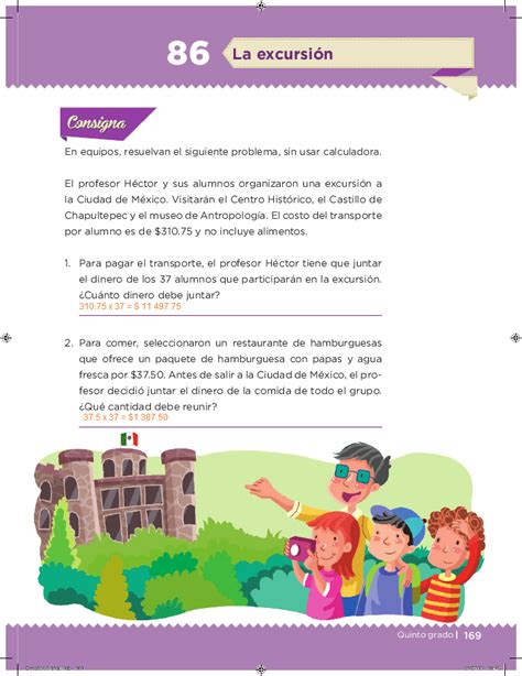 Hola que tal el día de hoy vamos a resolver el desafío 49 del libro de matematicas de cuarto grado, espero les ayude saludos. La excursión - Desafíos matemáticos 5to Bloque 5 ~ Apoyo ...