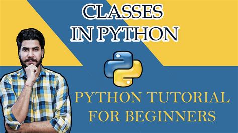 Programs manipulate those objects by: #14 Python Tutorial For Beginners | Classes In Python | In ...