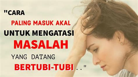 Ingat selalu hakikat bertambahnya umur dalam quotes hari lahir ini 2. Kata Motivasi Untuk Sahabat Yang Lagi Bermasalah - Display ...