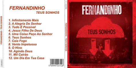 Agora você pode baixar mp3 baixar dono do mundo fernandinho ou músicas completas a qualquer momento do. Gospel Capas: Fernandinho - Teus Sonhos