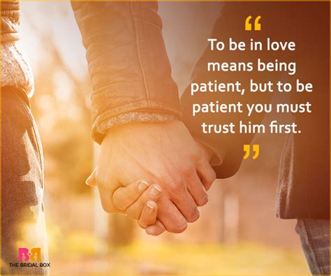 Patience is the mark of true love. Quotes On Patience In Love - 15 Best Ones Ever!
