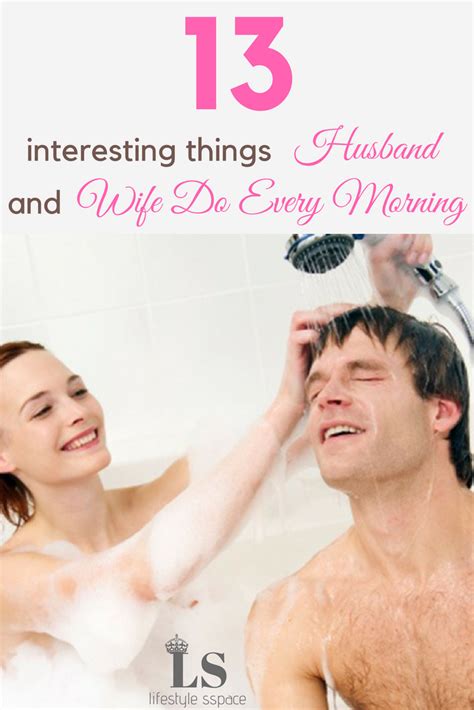 Check spelling or type a new query. 13 Interesting Things Husband and Wife Do Every Morning ...