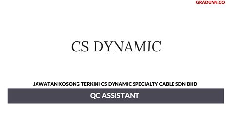 We provide a wide range of products and services in meeting the needs and demands for today's ever changing and competitive market. Permohonan Jawatan Kosong CS Dynamic Specialty Cable Sdn ...