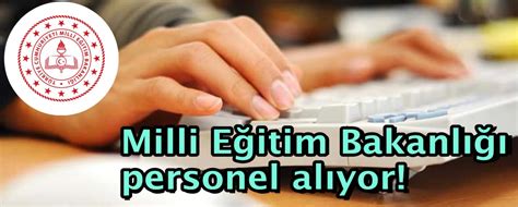 En son milli eğitim bakanlığı haberleri anında burada. Milli Eğitim Bakanlığı personel alıyor! - Eğitim Ajansı ...