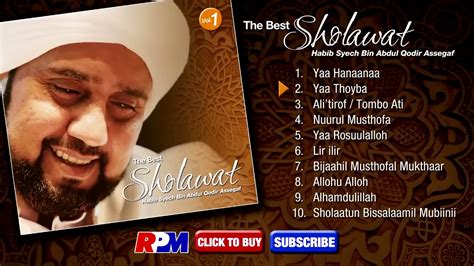 Habib syech abdul qodir assegaf, tempat tanggal lahir: The Best Sholawat Habib Syech Bin Abdul Qodir Assegaf ...