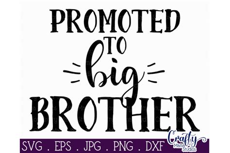 Big brother american version of the reality game series that follows a set of houseguests. Big Brother Svg - Promoted To Big Brother SVG By Crafty ...