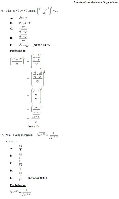 Eksponen, bentuk akar, dan logaritma dapat kita istilahkan dengan tiga serangkai dalam matematika, karena. os2kangkung: SOAL DAN PEMB UN MATEMATIKA BAB BENTUK ...