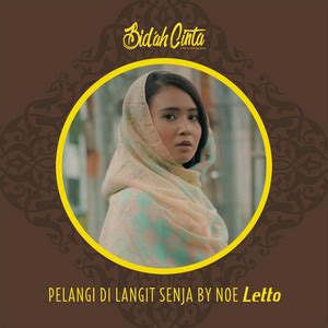 Maybe you would like to learn more about one of these? Noe Letto - Pelangi Di Langit Senja