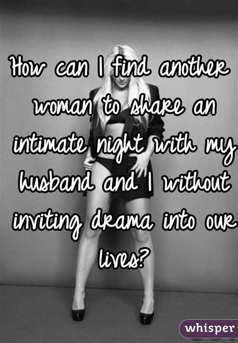 Why did your wife leave you for another man? How can I find another woman to share an intimate night ...