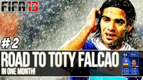 Join facebook to connect with toty falcão and others you may know. FIFA 13 | Road to TOTY Falcao in 1 month - Episode 2 ...