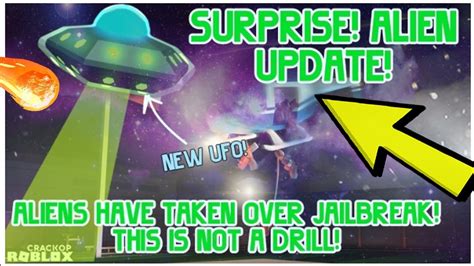 Jailbreak new secret codes new robbery all codes. Roblox Jailbreak Android Gameplay Aliens Update Youtube ...