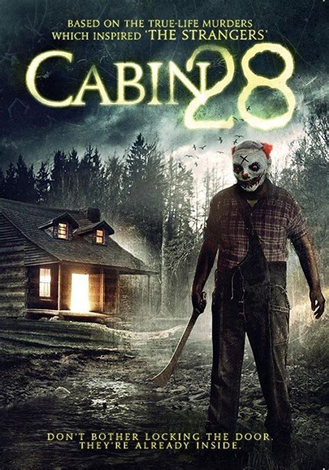 Maybe you would like to learn more about one of these? Cabin 28 (2017) - FilmAffinity