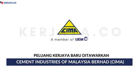 Cima is 100% owned by uem group berhad which is a wholly owned. Jawatan Kosong Terkini Cement Industries of Malaysia ...