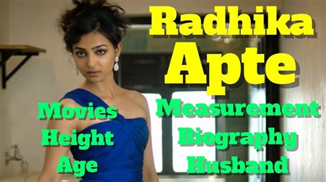 She began acting in theatre and made her film debut with a brief role in the hindi fantasy vaah! Radhika Apte Biography | Age | Height | Husband ...