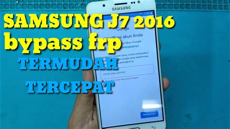 Cara buka akun google account google samsung j3 2016 dengan mudah joss. Cara bypass frp Samsung j7 2016 tanpa pc - YouTube