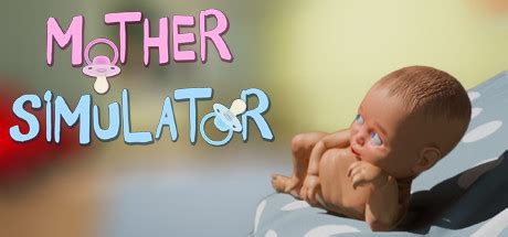 Sevgi dolu yüreğe ihtiyacınız var. Mother Simulator - Download Free Full Games | Simulation games