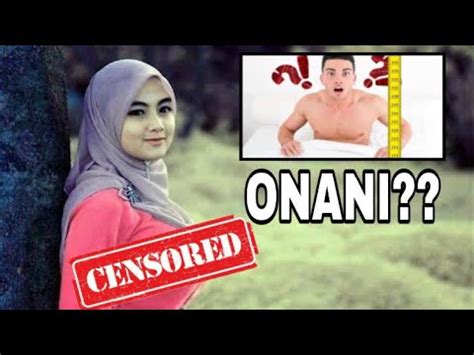 HUKUM ONANI DALAM ISLAM!!! - YouTube