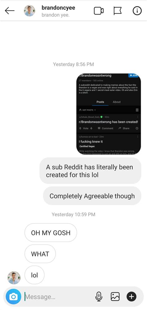 Follow their account to see all their photos and videos. His reaction to the subreddit. : Brandonwasntwrong