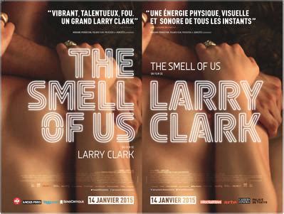 Click on the different category headings to find out more and change our default settings. The Smell of Us de Larry Clark (2014) - UniFrance