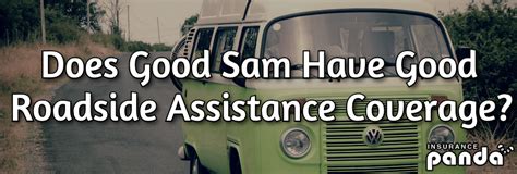 Good sam club roadside assistance. Does Good Sam Have Good Roadside Assistance Coverage?