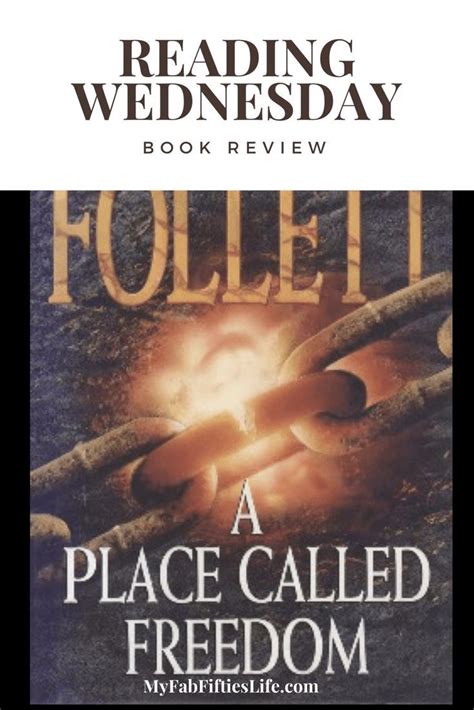This is the order of ken follett books in both chronological order and publication order. Book Review A Place Called Freedom by Ken Follett | Ken ...