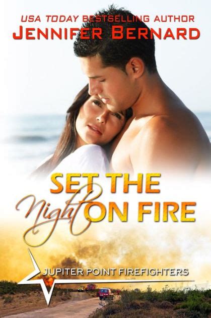 Free fire's rules of the game allow friendly players to give each other gifts or give and receive rewards. Set the Night on Fire by Jennifer Bernard, Paperback ...