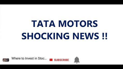 Read all news including political news, current affairs and news headlines online on tata motors today. TATA MOTORS SHOCKING NEWS !! | STOCK MARKET UPDATE - YouTube