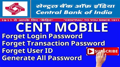 Central bank of india is a commercial bank. Forget Transaction + Login Password + User ID Mobile ...
