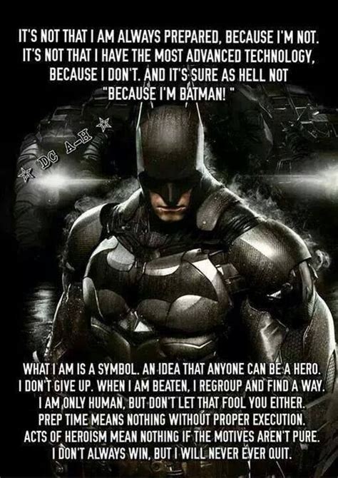 In my attempts to see clearly in the deepest dark, in my efforts to go. I am only a man, I don't always win. But, I never ever give up | Batman, Batman quotes, Batman ...