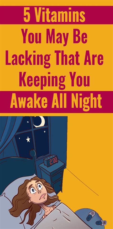 5 Ways That Vitamin Deficiencies Can Impact Your Sleep ...