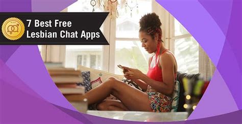 The best video chat app overall — and one that is especially popular now — is zoom meeting, which can be used on desktop and mobile alike. 7 Best Free Lesbian Chat Apps — (For Android & iPhone)