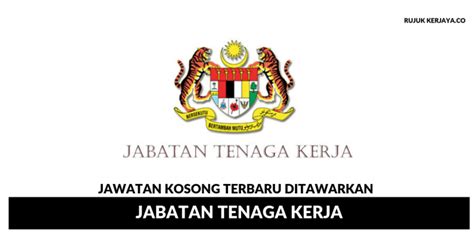 Proses kes buruh adalah seperti berikut: Jawatan Kosong Terkini Jabatan Tenaga Kerja • Kerja Kosong ...