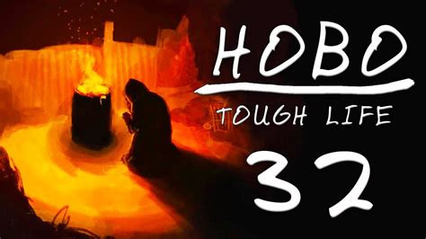 Not Dead! | HOBO: TOUGH LIFE | Episode 32 - YouTube