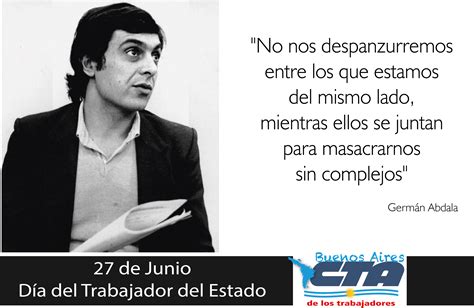 Una lucha que emprendieron y que hoy pueden decir trabajo cumplido. CTA Provincia de Buenos Aires : 27 de junio, Día del ...