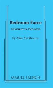 It had a london production at the prince of wales theatre in 1978.overviewbedroom farce is a play that contains a melee of events touched with certain philandering… … Bedroom Farce | Concord Theatricals