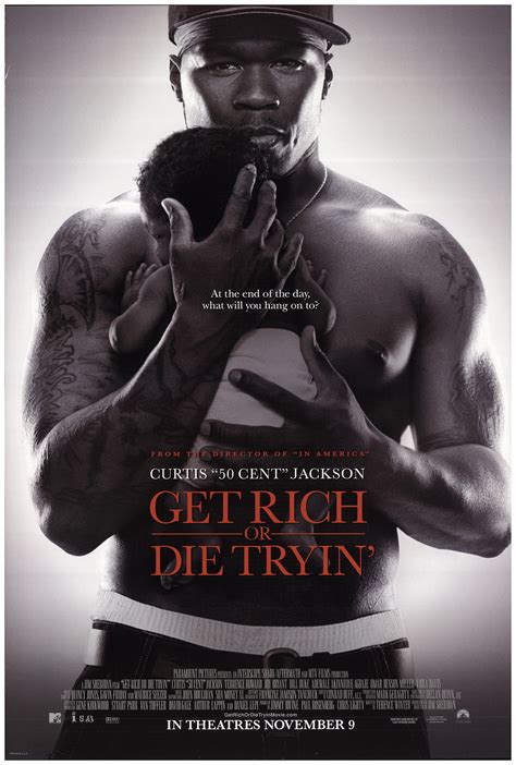50, take it off. get rich or die tryin' is in theaters this wednesday. Get Rich or Die Tryin' 2005 Original Movie Poster #FFF ...