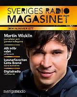 Sveriges radio (swedish radio) is the public service radio and television broadcaster in sweden. Tidskrift.nu: Sveriges Radio Magasinet