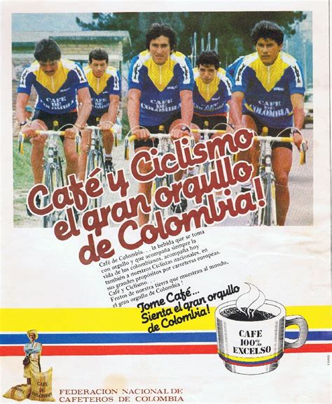 Caf) was a colombian based professional road bicycle racing cycling team active from 1983 to 1990. La escuadra colombiana Café de Colombia con el rey de la ...