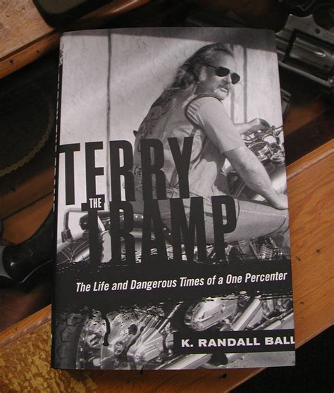 In the context of this story. Terry The Tramp of the VAGOS MOTORCYCLE CLUB COVER OF HIS ...