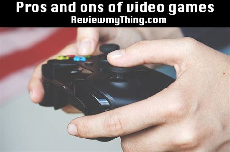 Learn more about the pros and cons of although video games get a lot of bad press, they do have some benefits. Pros and cons of video games | Debate and essay