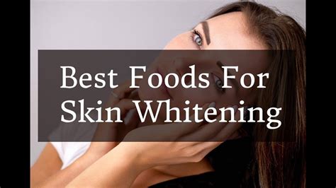 If you're considering adding a little more sparkle to your smile, there are teeth whitening products and natural whitening remedies that can help you smile toothily, and often. Best Foods For Skin Whitening. - YouTube