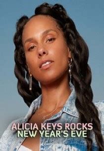 Find alicia keys tour schedule, concert details, reviews and photos. Alles over het programma Alicia Keys Rocks New Year's Eve