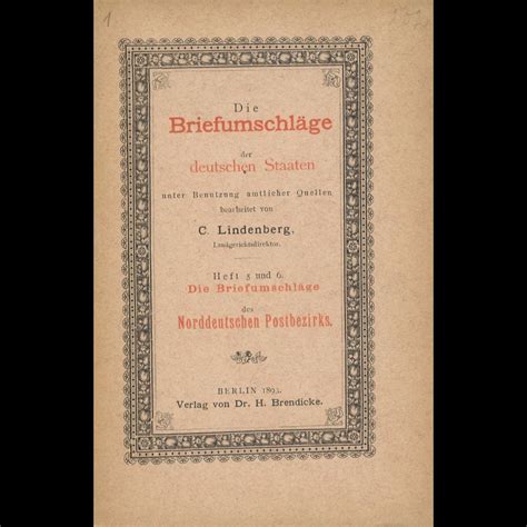 Wähle aus unseren transparenten briefumschlägen in verschiedenen formaten und variationen ✅perfekt für einladungen oder kataloge und werbemittel. Lindenberg, Carl: Die Briefumschläge der deutschen Staaten ...