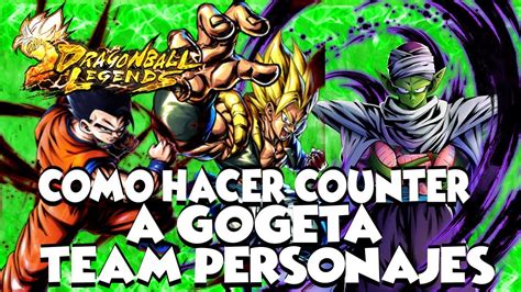 Dragonball z budokai tenkaichi 3 region: DRAGON BALL LEGENDS COMO HACERLE COUNTER A GOGETA TEAM ...