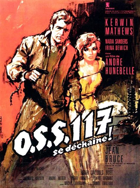 Oss 117 is the codename for hubert bonisseur de la bath, a fictional secret agent created by french writer jean bruce. Unseen Films: OSS 117 (1963) aka OSS 117 IS UNLEASHED