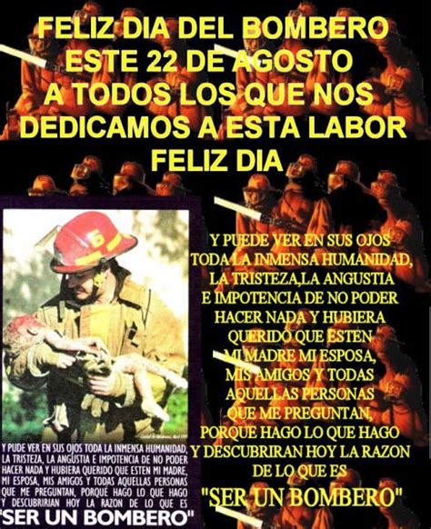 «tenemos que estar atentos las 24 horas los 365 días del año». Bocetos, Fragmentos y demas: Feliz Dia del Bombero!