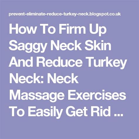 Japanese massage, traditional full body relaxation massage technique with oil for married women. How To Firm Up Saggy Neck Skin And Reduce Turkey Neck ...