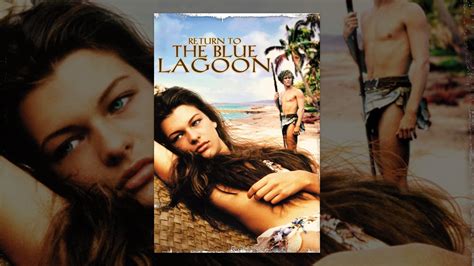 Watch series online free without any buffering. Return To The Blue Lagoon - YouTube