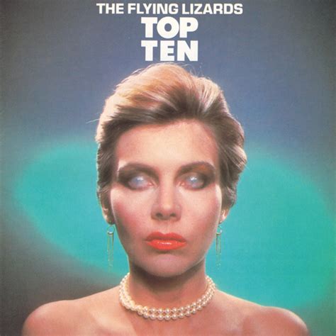Check spelling or type a new query. The Flying Lizards - Top Ten (1985, CD) | Discogs