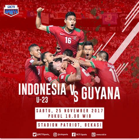 Jakarta, cnn indonesia — laga uji coba antara. Indonesia vs Guyana disiarkan langsung di RCTI, 25 ...